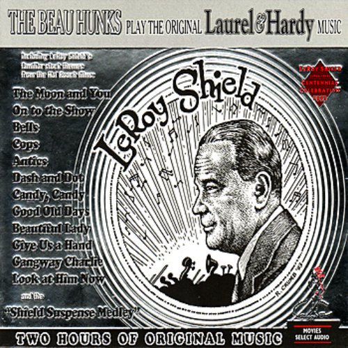 The Beau Hunks Play The Original Laurel & Hardy Music