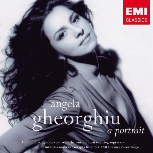 Angela Gheorghiu - A Portrait