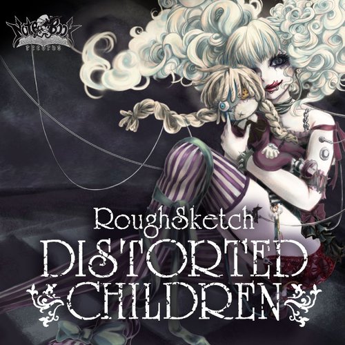 DISTORTED CHILDREN