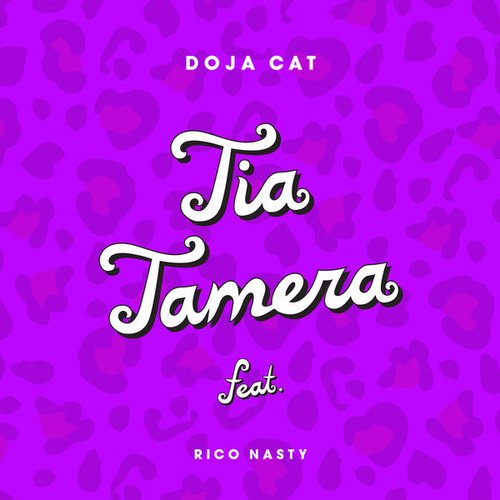 Tia Tamera Doja Cat Feat Rico Nasty