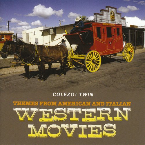 Themes from American and Italian Western Movies