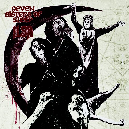 Seven Sisters Of Sleep / Ilsa