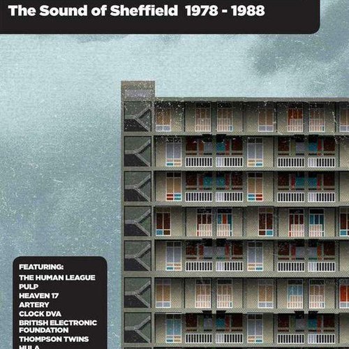 Dreams to Fill the Vacuum: The Sound of Sheffield 1977-1988