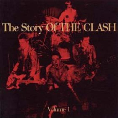 The Story Of The Clash, Volume 1