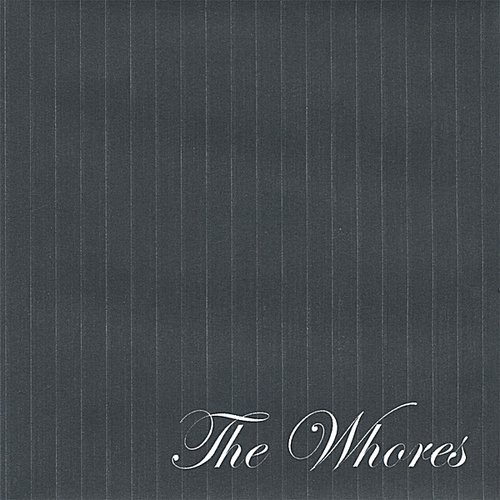 The Whores