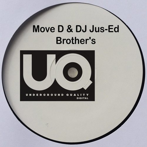 Move D & DJ Jus-Ed Brother's