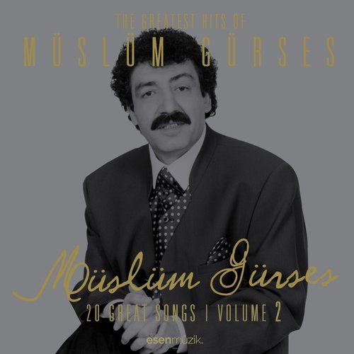 The Greatest Hits of Müslüm Gürses, Vol. 2