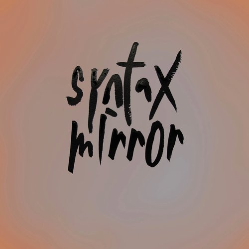 syntax mirror
