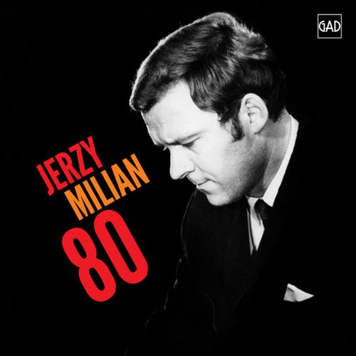 Jerzy Milian 80