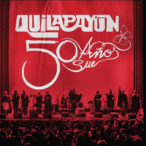 Quilapayun 50 Años