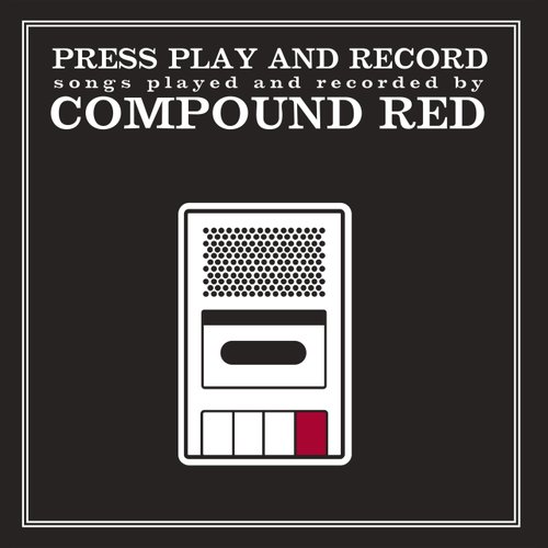 Press Play and Record: Songs Played and Recorded