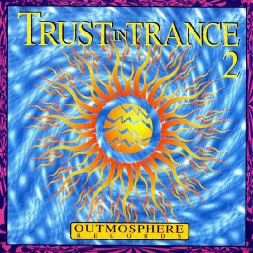 Trust In Trance 2