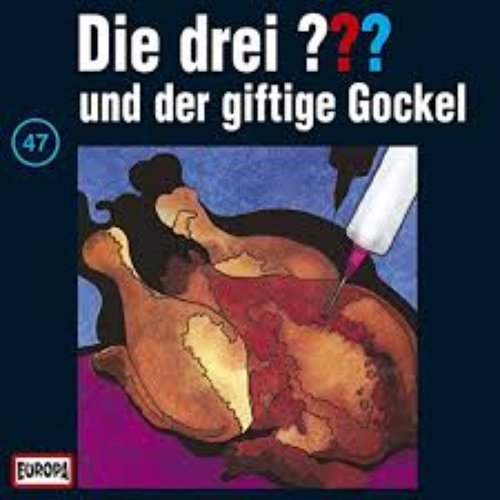 047/Und Der Giftige Gockel