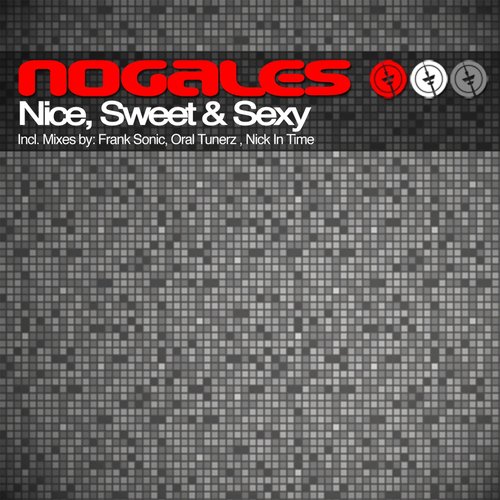 Nice, Sweet & Sexy