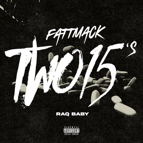 Two 15's (feat. Raq baby) - Single
