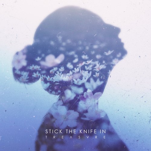 Stick the Knife In - EP
