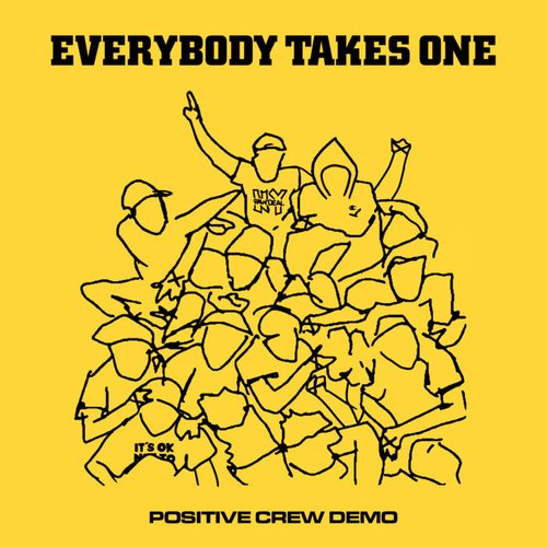 Positive Crew Demo - EP