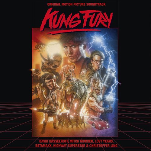 Kung Fury (Original Motion Picture Soundtrack)