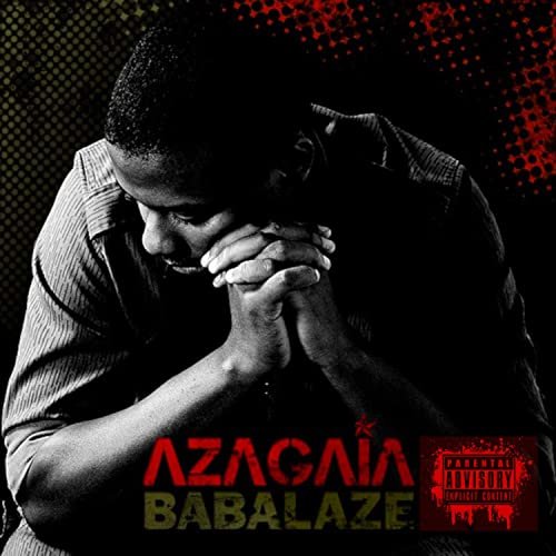 Babalaze [Explicit]