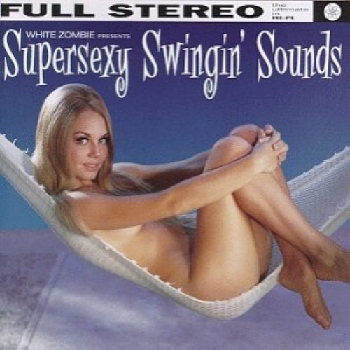 Supersexy Swingin` Sounds