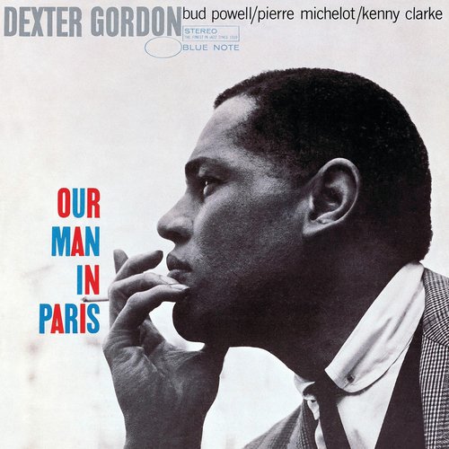 Our Man In Paris (Rudy Van Gelder Edition)