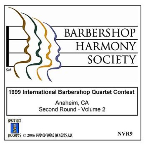 1999 International Barbershop Quartet Contest - Second Round - Volume 2