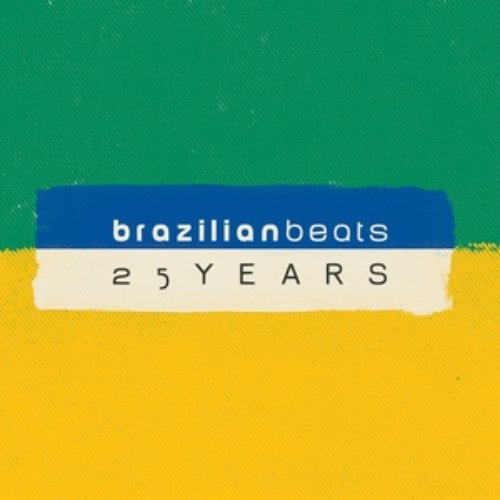 25 Years of Brazilian Beats (Mr. Bongo Presents)