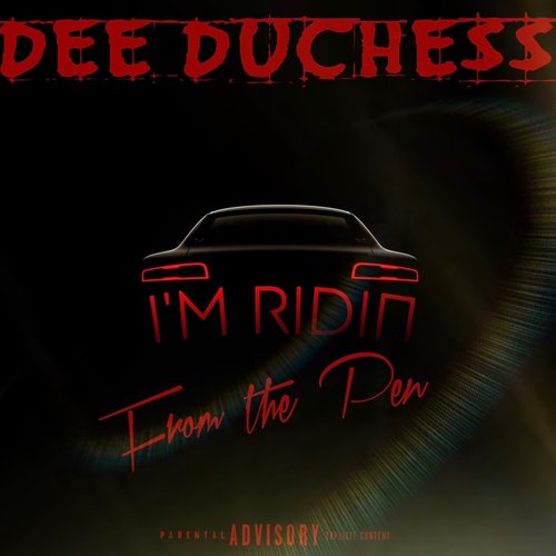 I'm Ridin (from the Pen) - Single