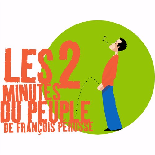 Les 2 Minutes Du Peuple