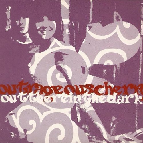 Out There in the Dark