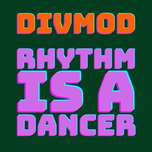 Rhythm Is A Dancer