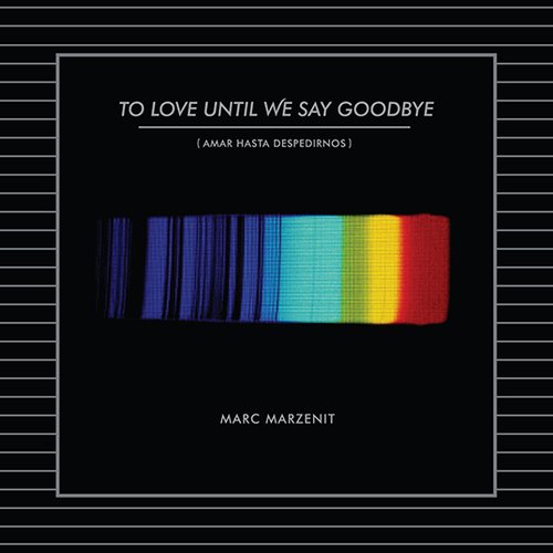 To Love Until We Say Goodbye