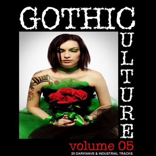 Gothic Culture Vol. 5 - 20 Darkwave & Industrial Tracks