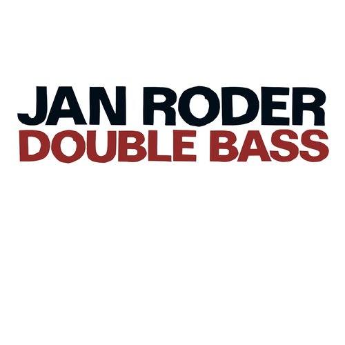 Roder, Jan: Double Bass