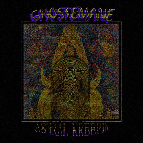 Astral Kreepin