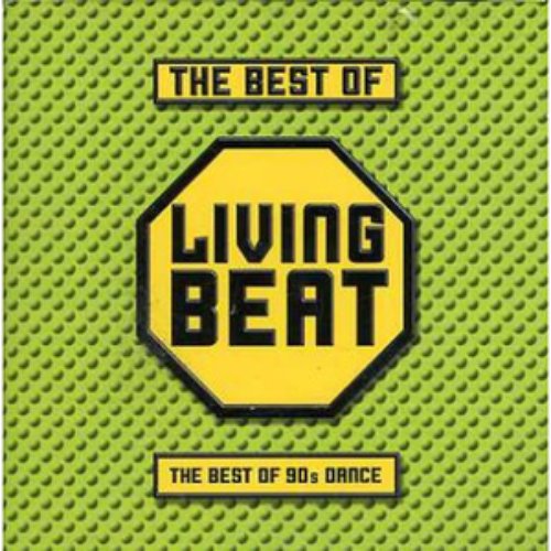 The Best Of Living Beat