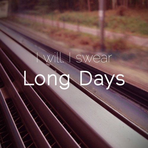 Long Days / Sleep - Single