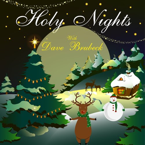 Holy Nights With Dave Brubeck