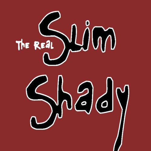 The Real Slim Shady - Single