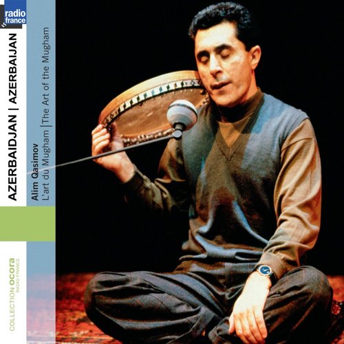 Azerbaidjan: L'art du Mugham