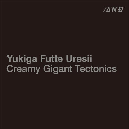 Creamy Gigant Tectonics