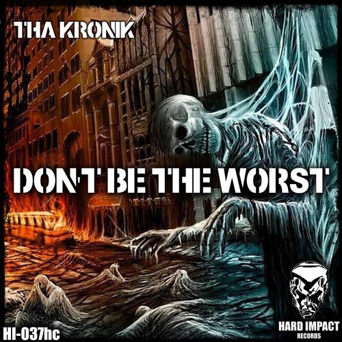 Don't Be the Worst
