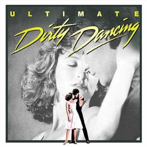 Ultimate Dirty Dancing