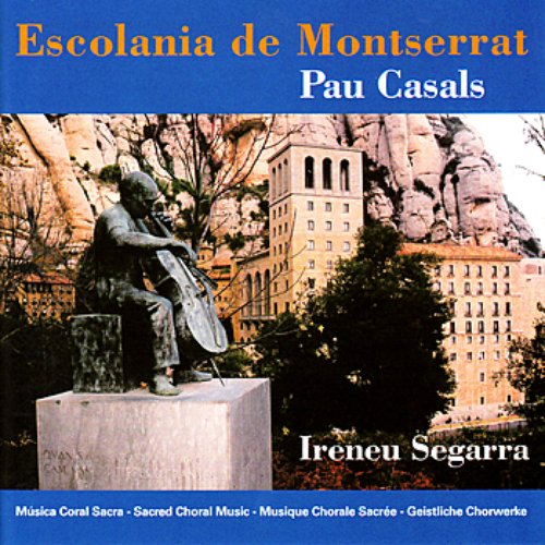 Pau Casals - Música Coral Sacra