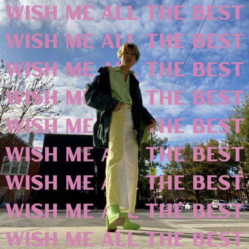 Wish Me All the Best - Single