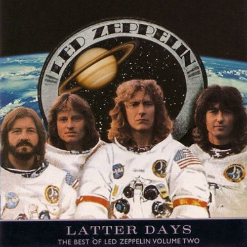 Latter Days: Best Of Led Zeppelin Volume Two