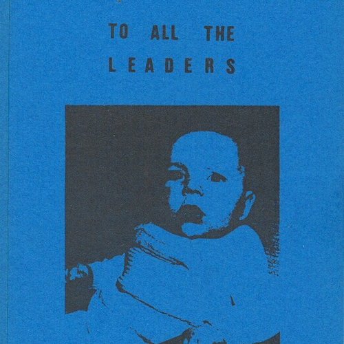 To All The Leaders