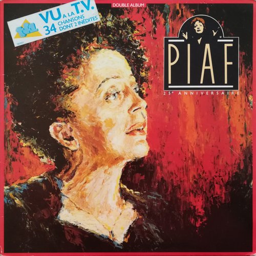 Piaf - 25e Anniversaire