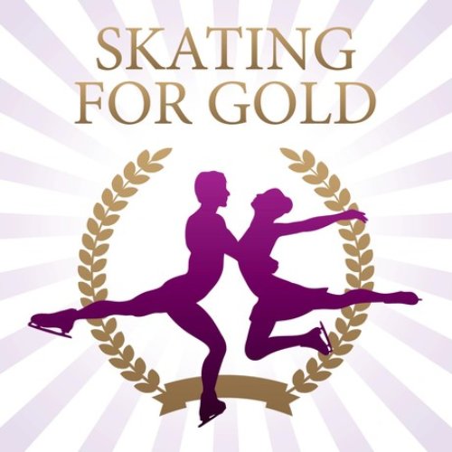 Skating For Gold