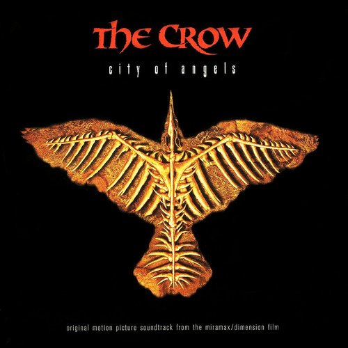 The Crow (City of Angels) [Original Motion Picture Soundtrack]